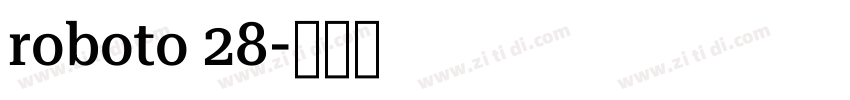 roboto 28字体转换